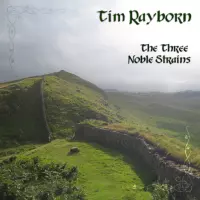 The Three Noble Strains by Tim Rayborn