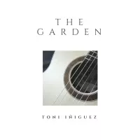The Garden by Toni Iniguez