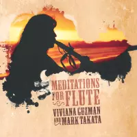 Meditations for Flute by Viviana Guzman