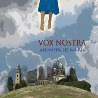 Assumpta est Maria by Vox Nostra