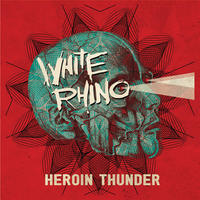 Heroin Thunder by White Rhino