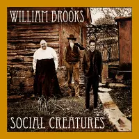 [Social Creatures by William Brooks]