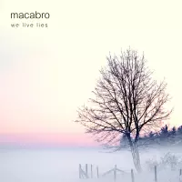 We Live Lies by macabro