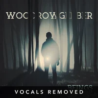 [Beings (vocals removed) by woodrowgerber]